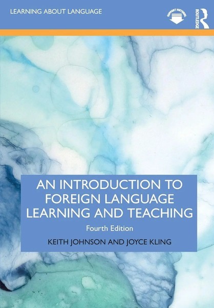 An Introduction To Foreign Language Learning And Teaching | Joyce Kling (U. A.)-image