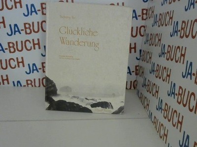 Glückliche Wanderung. Tschuang-Tse. Eine neue Bearb. von Gia-fu Feng u. Jane Eng