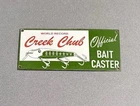 VINTAGE 12” CREEK CHUB LURES FISH BOAT PORCELAIN SIGN CAR GAS OIL MOTORCYCLE