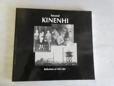 SECOND KINENHI - REFLECTIONS ON TULE LAKE 1997