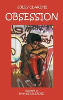 Obsession Jules Claretie Taschenbuch Kartoniert / Broschiert Englisch 2013