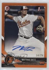 2018 Bowman Prospect Auto Orange /25 Matthias Dietz #PA-MD Auto