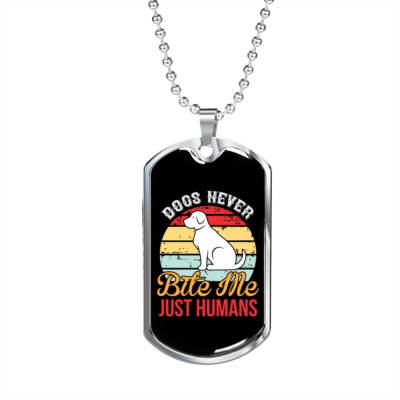 Dogs Never Bite Me White Dog Tag Necklace Stainless Steel 24'' Chain Silver Tone