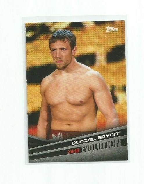 DANIEL BRYAN 2018 TOPPS 2010 EVOLUTION INSERT #E-12