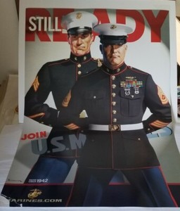 U. S. MARINE CORPS RECRUITING POSTER - STILL READY ca 1942 - USMC Dress