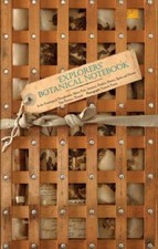 Explorers' Botanical Notebook: In the Footsteps of Theophrastus, Marco Polo, Li