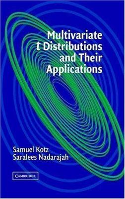 Multivariate t Distributions and Their Applications, Hardcover by Kotz, Samue...