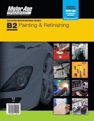 ASE Test Preparation Collision B2 Painting & Refinishing Motor Age Manual Guide