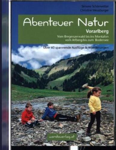 Thumbnail - Abenteuer Natur Vorarlberg Vom Bregenzerwald Bis Ins Montafon, Vom
