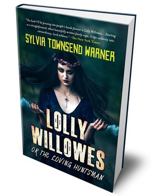 Lolly Willowes or the Loving Huntsman (General Press POD Books)