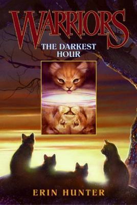Warriors: the Prophecies Begin Ser.: The Darkest Hour by Erin Hunter (2005,...