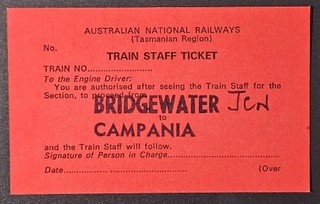Tasmania • Unused Train Staff Ticket Bridgewater Junction to Campania
