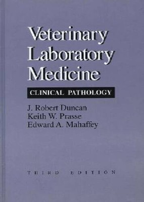 Veterinary Laboratory Medicine: Clinical Pathology - Hardcover - GOOD
