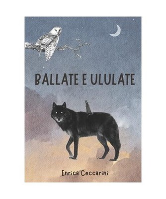 Ballate e Ululate, Ceccarini, Enrica