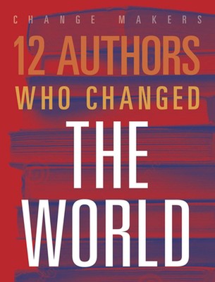 12 Authors Who Changed the World by Elaine A. Kule Hardcover Book