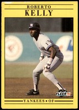 Roberto Kelly #668b 1991 Fleer Jumbo Pack version: Text ends with 
