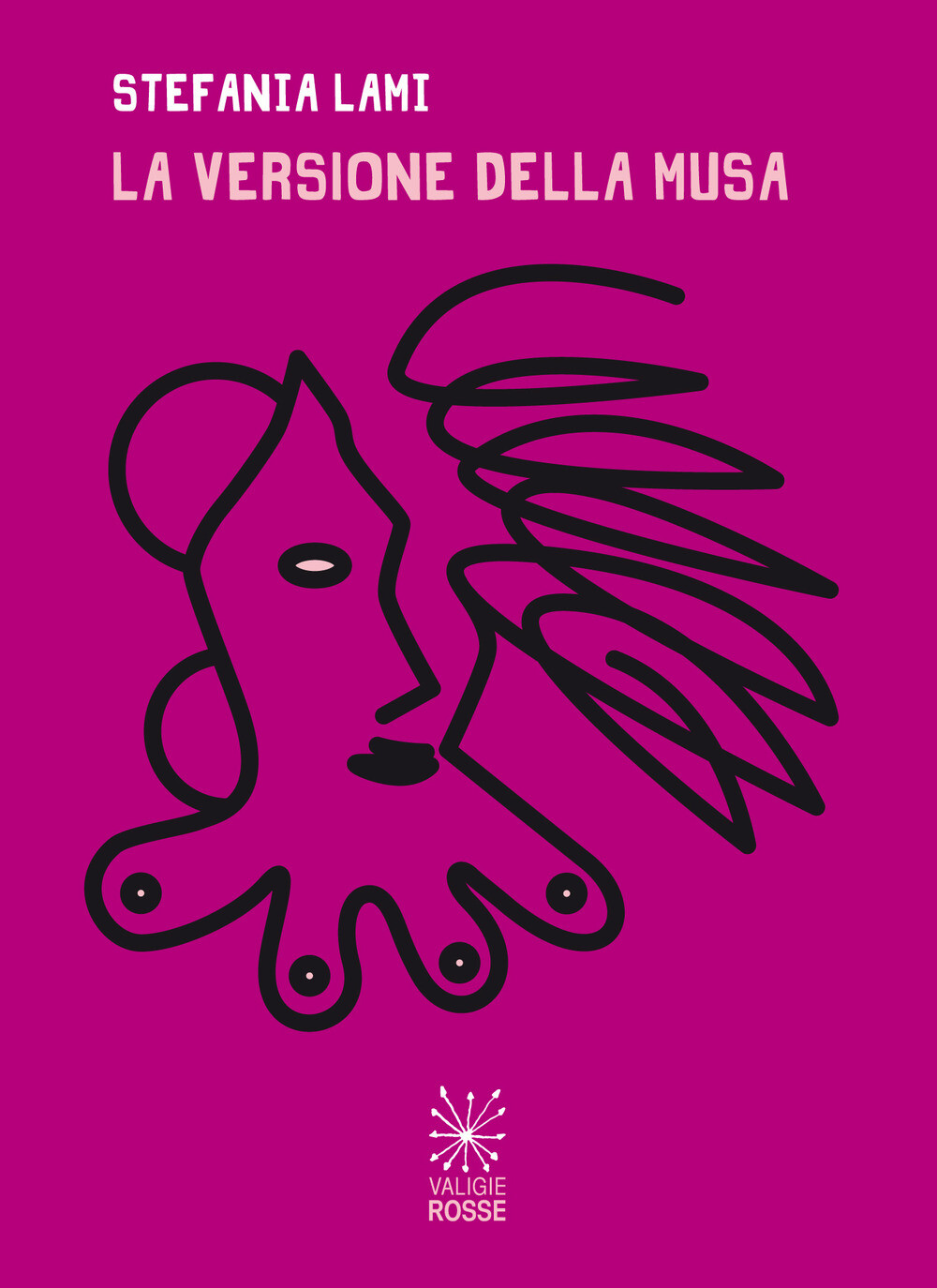 Libri Lami Stefania - La Versione Della Musa