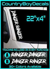 DANGER RANGER 22" Windshield Vinyl Decal Sticker TRUCK 4x4 Gang Low Mud Off Road