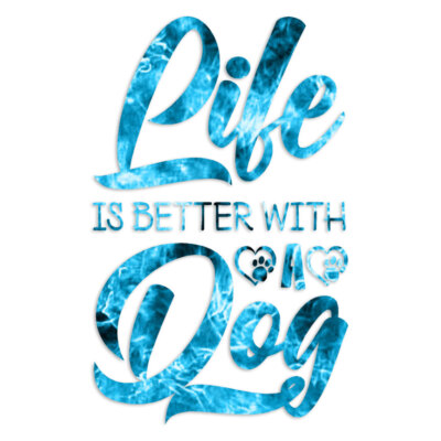 Life Is Better With Dog - Vinyl Decal  - Multiple Patterns & Sizes - ebn6242