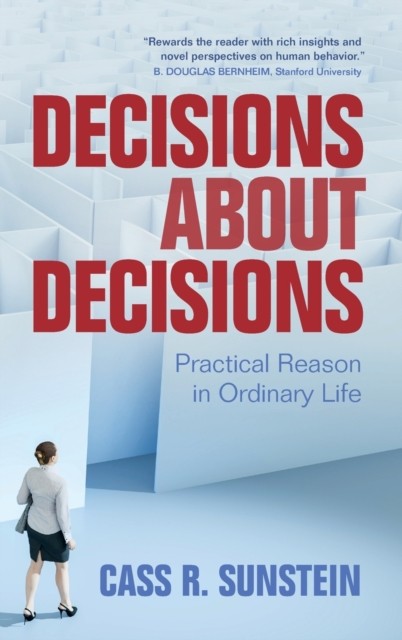 Decisions about Decisions by Cass R. Sunstein (Hardback Book)