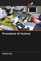 Shalini Rai (U. A.) | Procedure Di Fusione | Taschenbuch | Italienisch (2022)