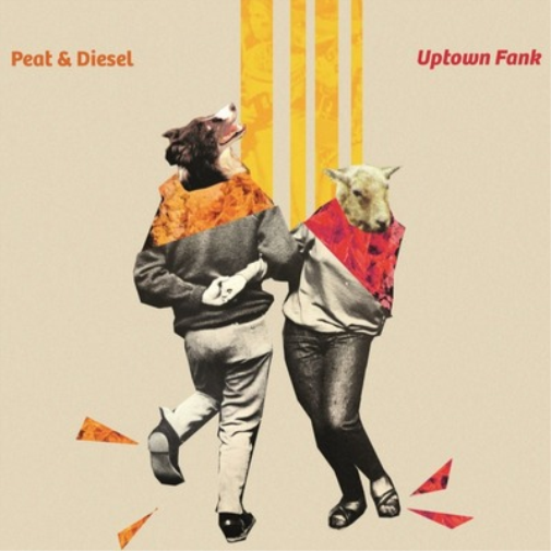 Peat & Diesel UPTOWN FANK (Vinyl LP) 12" Album