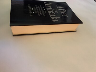 After the Armada: Elizabethan England and the Struggle for Western