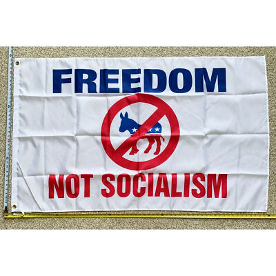 Donald Trump Flag Freedom Not Socialism W Desantis USA Sign 3x5'