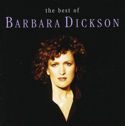 Barbara Dickson Best of Barbara Dickson CD NEW