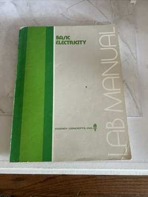 Basic Electricity Energy Concepts 1st Edition Lab Manual - NOS