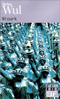 Niourk (Folio Science Fiction) - Wul, Stefan