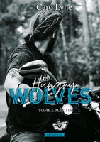 Caro Lyne | Hungry Wolves | Taschenbuch | FranzöSisch (2022) | Tome 2 : Mayhem