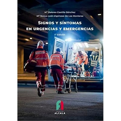 SIGNO Y S�NTOMAS EN URGENCIAS Y EMERGENCIAS-5 a ed -  NEW MARIA DOLORES C 2022