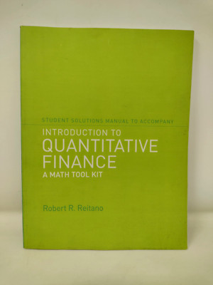Student Solutions Manual to Accompany Introduction to Quantitative Finance PB