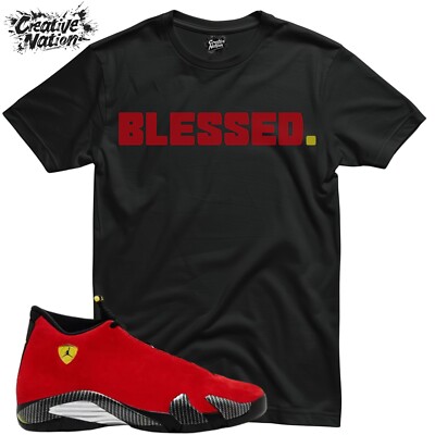 Shirt To Match 14 Unisex Tee Sneaker Shirt Blessed Shirt For Sneaker Tee
