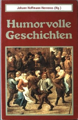 Humorvolle Geschichten: Der Elefant. (Nr.163) Hoffmann-Herreros, Johann: