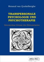 Transpersonale Psychologie Und Psychotherapie | Renaud Van Quekelberghe | Buch