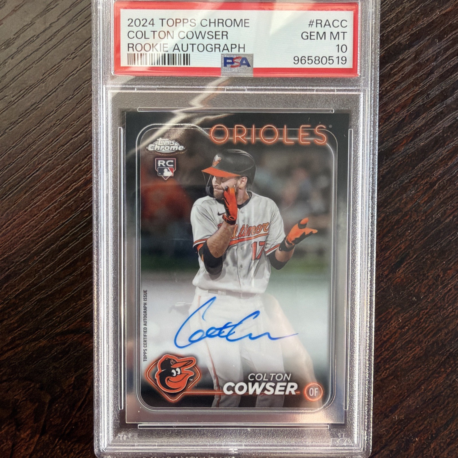 2024 Topps Chrome - Rookie Autographs Colton Cowser #RA-CC (AU, RC) PSA 10