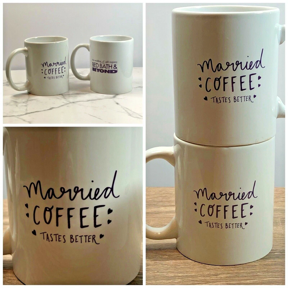 Bed Bath Beyond Set of 2 Married coffee taste better mugs 12 oz .Coffee Cups