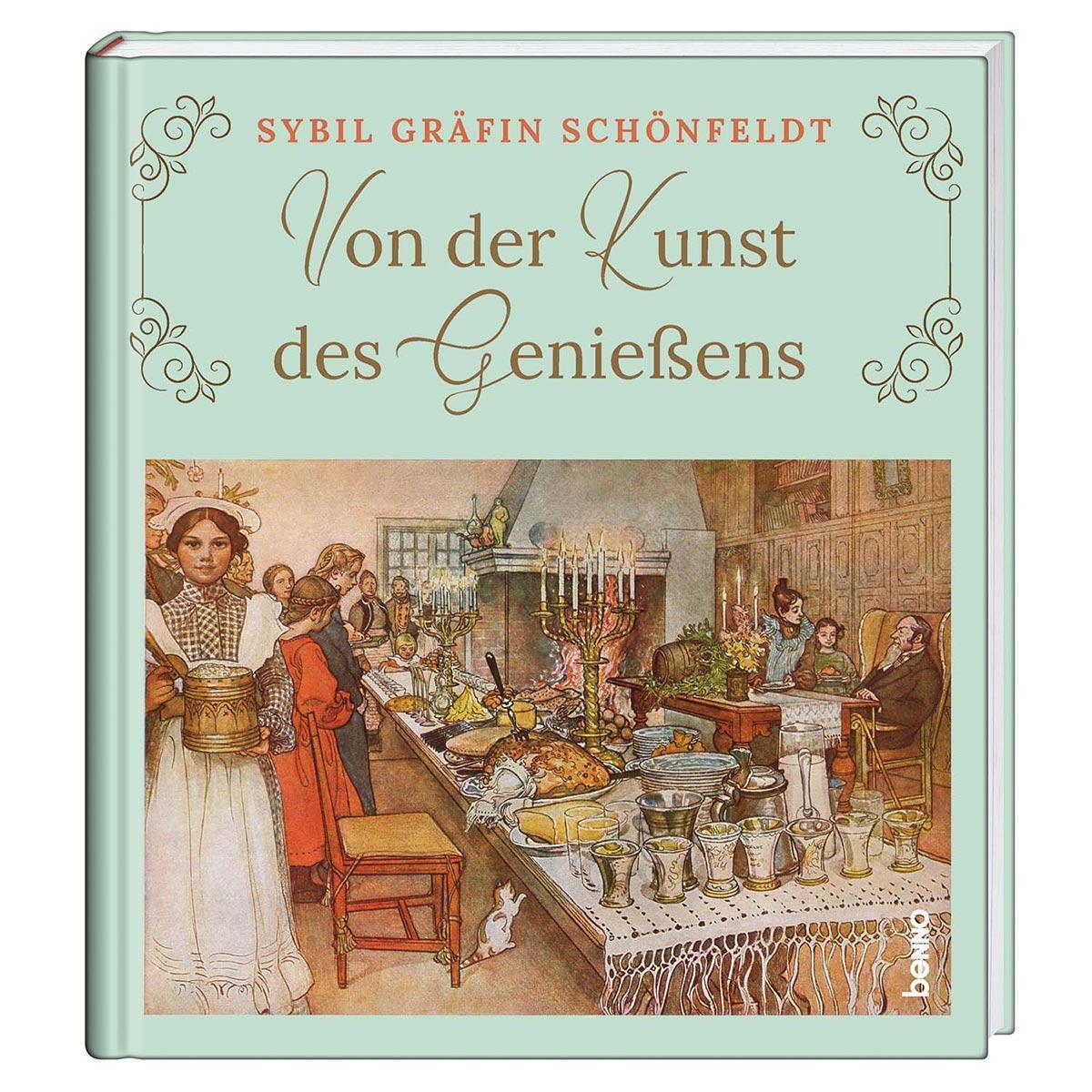 Thumbnail - Von Der Kunst Des Genießens | Sybil Gräfin Schönfeldt | Deutsch | Buch