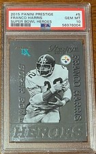 2015 Panini Prestige Super Bowl Heroes Football #5 Franco Harris PSA 10 Pop 1