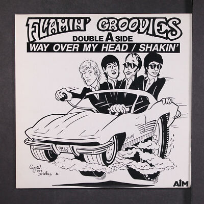 FLAMIN' GROOVIES: way over my head / shakin' AIM 7'' Single 45 RPM Australia