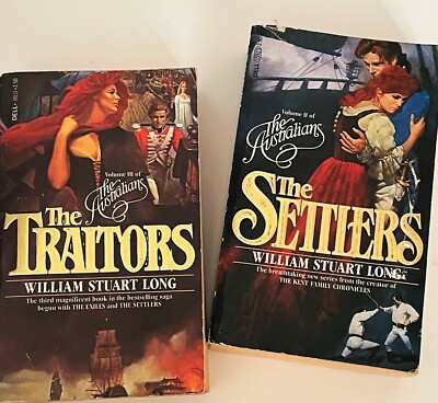 2 Books The Australians William Stuart Long Vol. 2 & 3 The Traitors & Settlers 