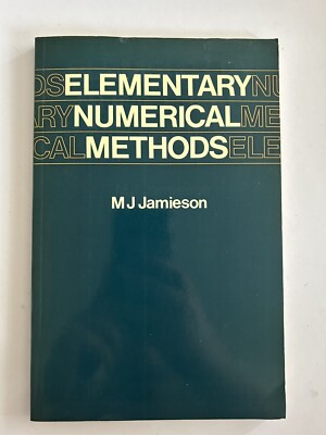 Elementare numerische Methoden - M J Jamieson