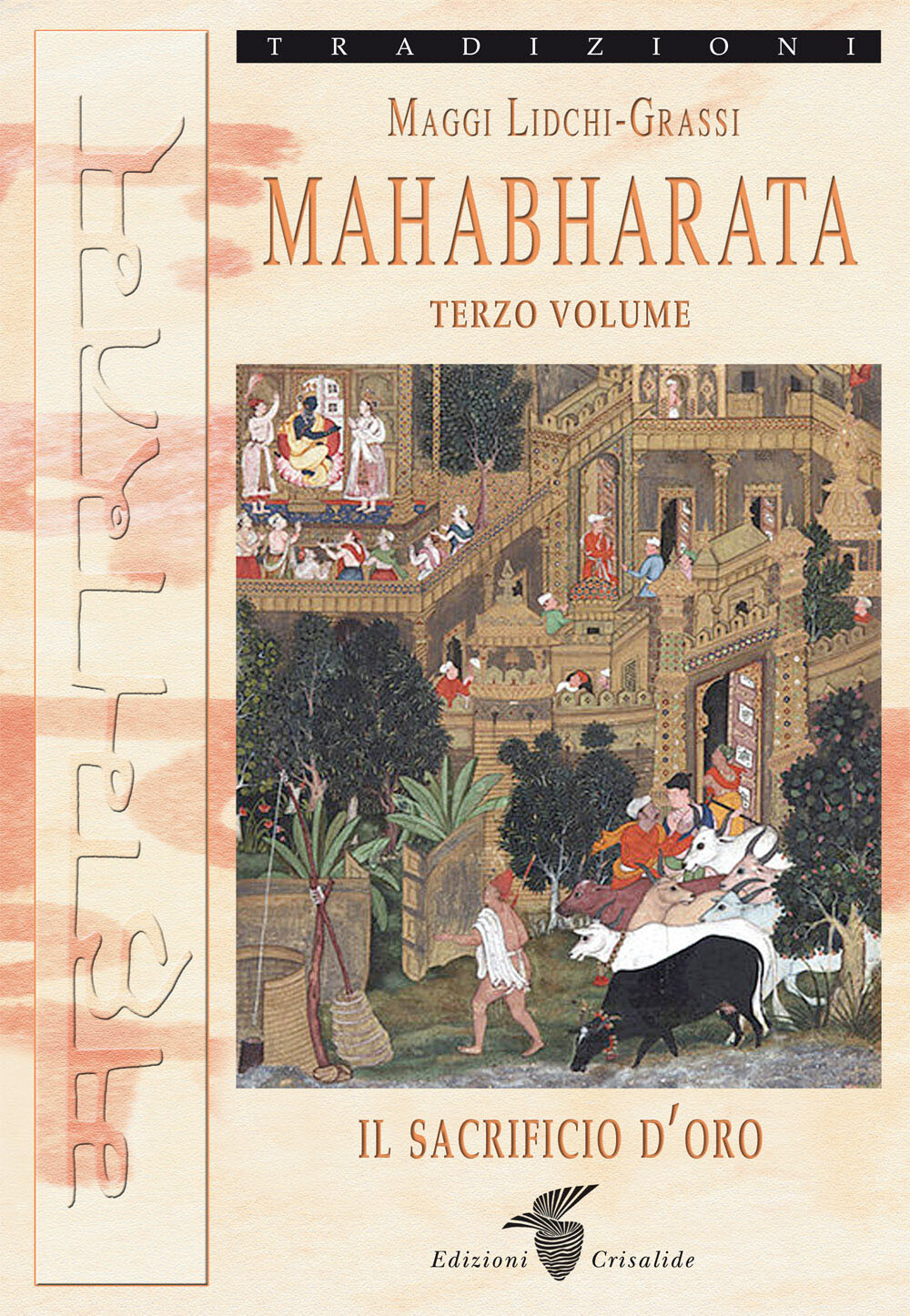 Libri Maggi Lidchi-Grassi - Mahabharata #03