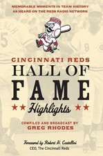 Greg Rhodes Cincinnati Reds Hall of Fame Highlights (Hardback) (UK IMPORT)