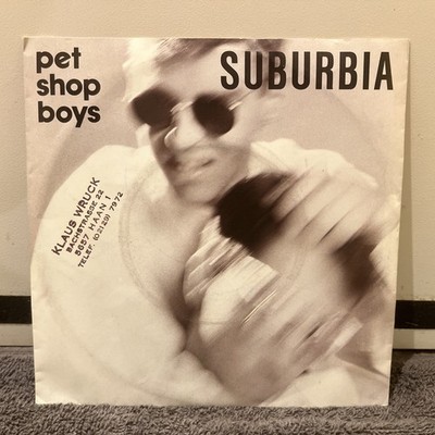 Pet Shop Boys - Suburbia - Single 7  - EMI 1986 
