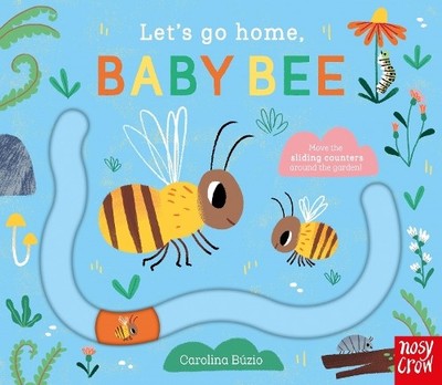 Carolina Búzio Let's Go Home, Baby Bee (Board Book) Let's Go Home (UK IMPORT)