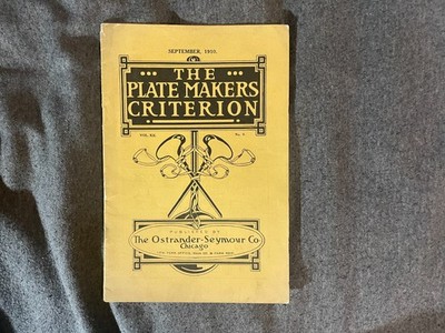 1910 Plate Makers Criterion Printing Trade Journal Ostrander Seymour Magazine