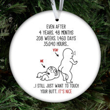 4 Year Fourth Anniversary Christmas Ornament Gift Touch Your Butt Husband Wife